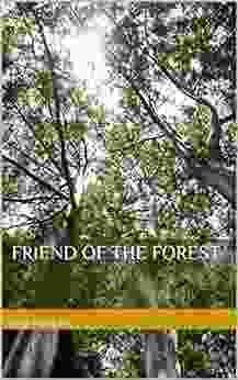 Friend Of The Forest