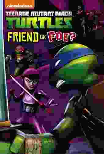 Friend Or Foe? (Teenage Mutant Ninja Turtles)