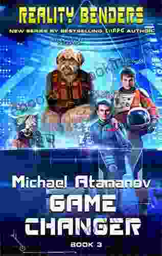 Game Changer (Reality Benders #3) LitRPG