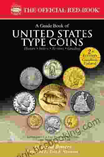 A Guide Of United States Type Coins (Official Red Book)