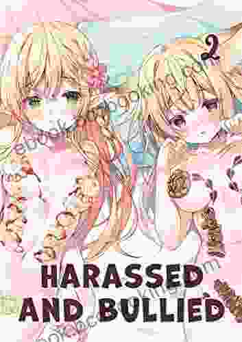 Harassed And Bullied #2 (Manga Net 18)