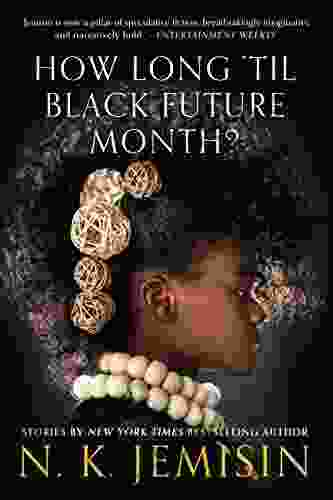 How Long Til Black Future Month?: Stories