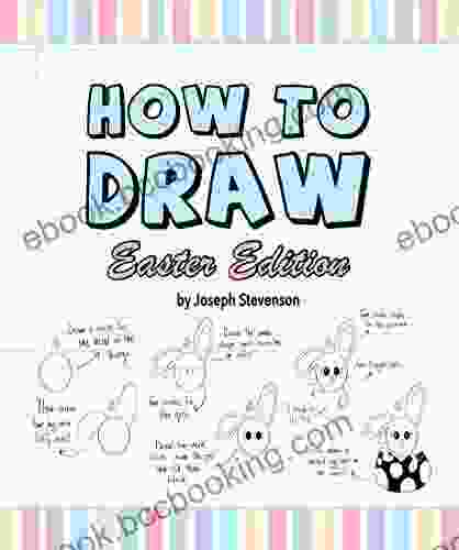 How To Draw Easter Edition (How To Draw Holiday Editions)