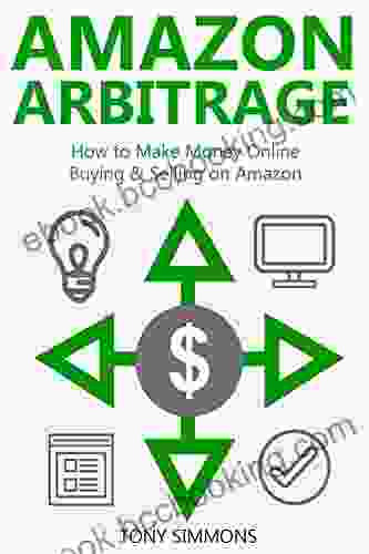AMAZON ARBITRAGE (2024 Bundle): How To Make Money Online Buying Selling On Amazon