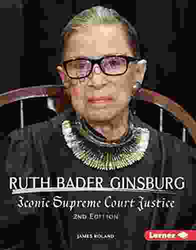 Ruth Bader Ginsburg 2nd Edition: Iconic Supreme Court Justice (Gateway Biographies)