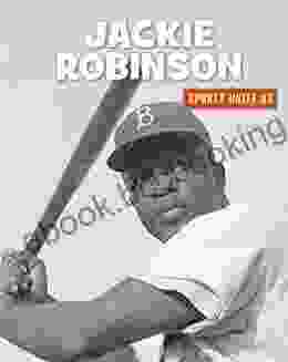 Jackie Robinson (21st Century Skills Library: Sports Unite Us)