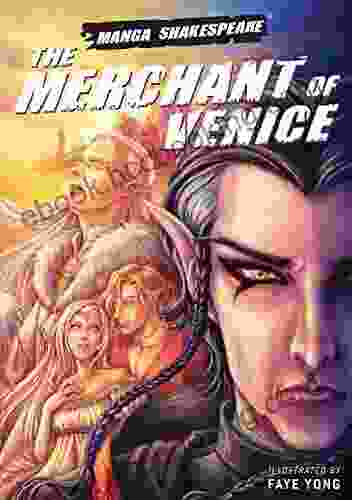 Manga Shakespeare: The Merchant Of Venice