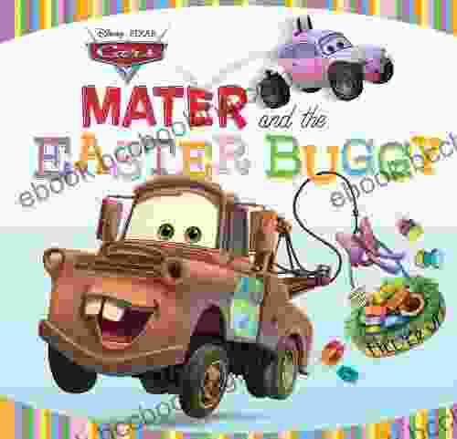 Cars: Mater And The Easter Buggy (Disney Storybook (eBook))
