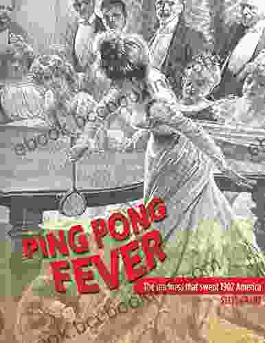 Ping Pong Fever: The Madness That Swept 1902 America