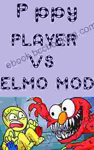 Pppy Playtime Funny Comics: PLAYER Vs ELMO MOD
