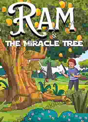 Ram The Miracle Tree