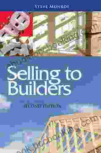 Selling To Builders Second Edition