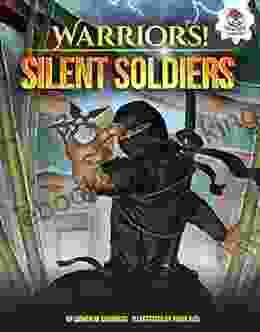 Silent Soldiers (Warriors )
