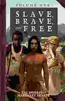 Slave Brave And Free