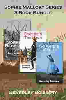 Sophie Mallory 3 Bundle: Sophie S Rebellion / Sophie S Treason / Sophie S Exile