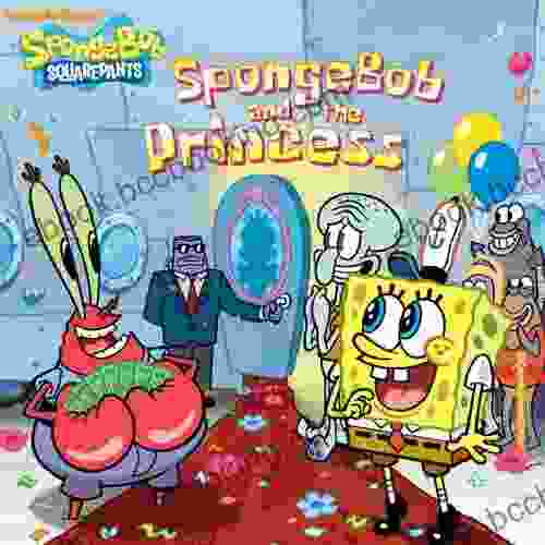 SpongeBob And The Princess (SpongeBob SquarePants)