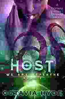Host: A Tentacle Alien Science Fantasy (We Are Nepenthe 2)