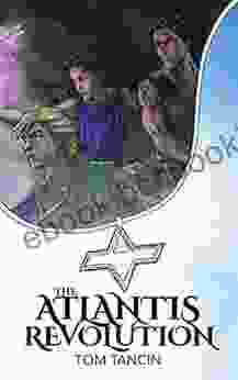 The Atlantis Revolution (The Complete Trilogy)