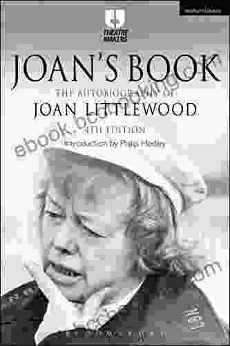 Joan S Book: The Autobiography Of Joan Littlewood (Theatre Makers)
