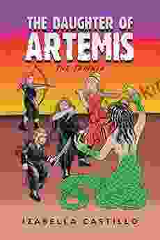 The Daughter Of Artemis: The Trainer