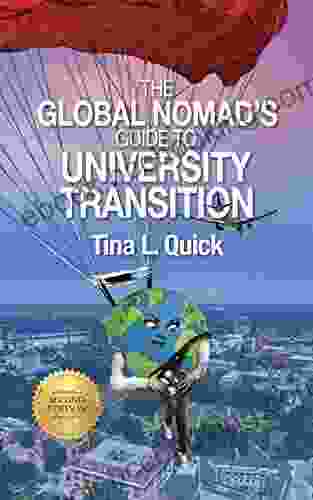 The Global Nomad S Guide To University Transition