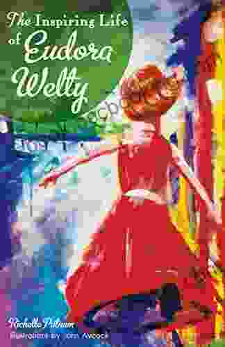 The Inspiring Life Of Eudora Welty