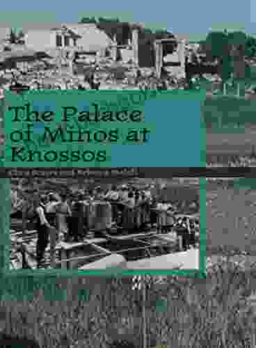 The Palace Of Minos At Knossos (Digging For The Past)