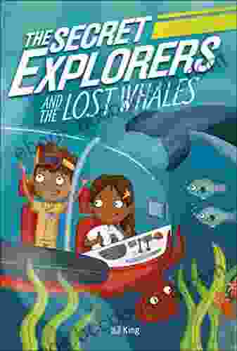 The Secret Explorers And The Lost Whales