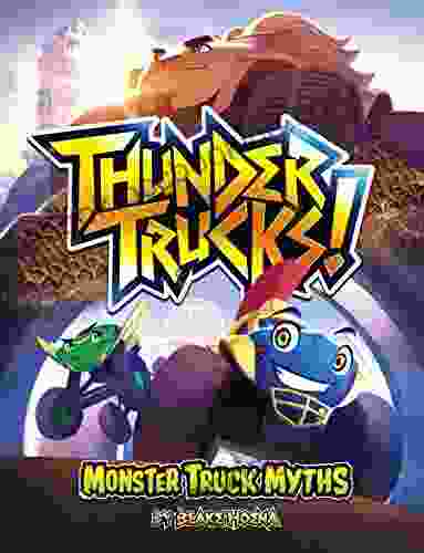 ThunderTrucks : Monster Truck Myths