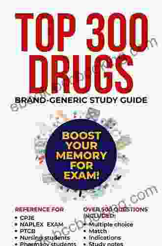 TOP 300 DRUGS STUDY GUIDE : Brand Generic Study Guide