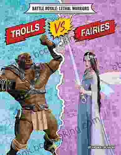 Trolls Vs Fairies (Battle Royale: Lethal Warriors)