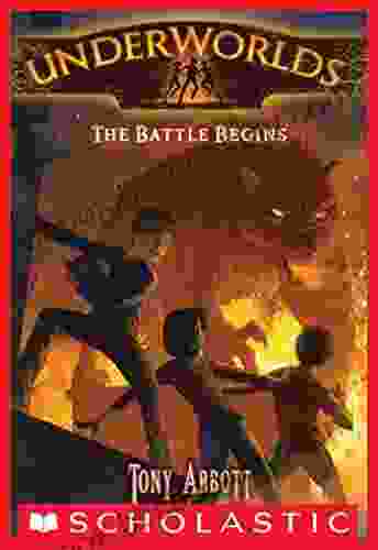 The Battle Begins (Underworlds #1)