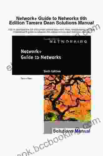 Network+ Guide To Networks Tamara Dean
