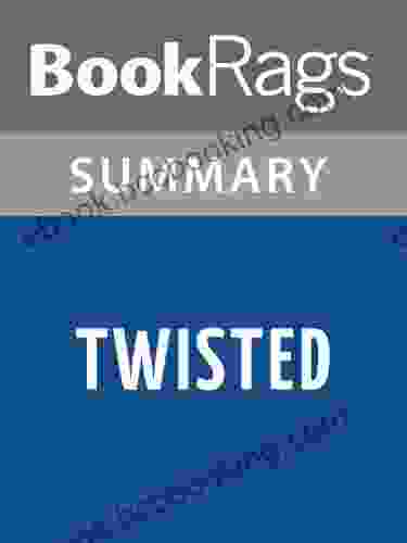 Summary Study Guide Twisted By Laurie Halse Anderson