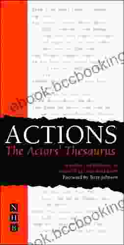 Actions: The Actors Thesaurus Marina Caldarone