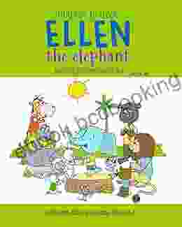 Ellen The Elephant: Based On Ellen DeGeneres And Her Show (Little Kids Big Lessons 3)