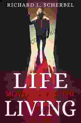 Life Moves On For The Living: A Psychological Thriller (Serial Killer Murder Crime Fiction)