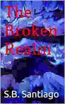 The Broken Realm (The Broken Realm Family Secrets)