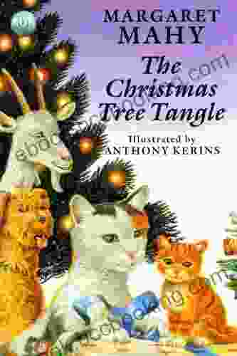 The Christmas Tree Tangle Margaret Mahy
