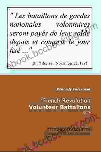 French Revolution Volunteer Battalions: Eure (Vitrines D Archives 92)