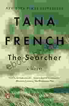 The Searcher: A Novel Tana French
