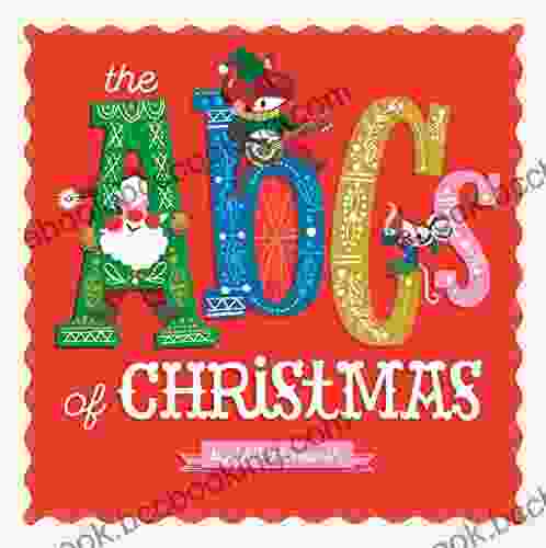 The ABCs Of Christmas