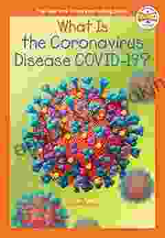 What Is The Coronavirus Disease COVID 19? (Who HQ Now)