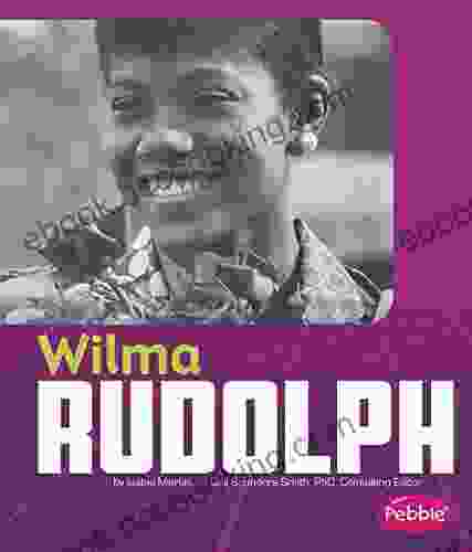 Wilma Rudolph (Great African Americans) Peter Van Den Ende